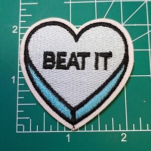 2/$10 Heart Shaped 'Beat It' Patch